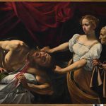 Caravaggio – Giuditta e Oloferne
